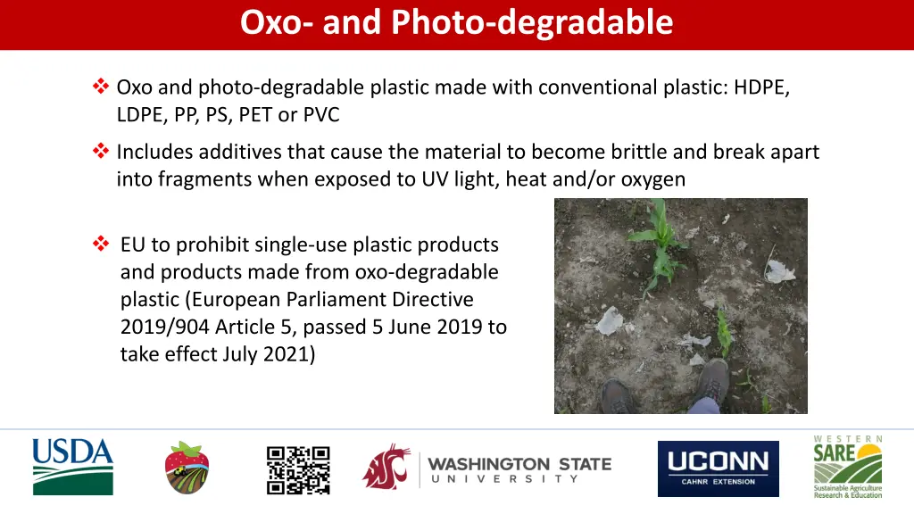 oxo and photo degradable