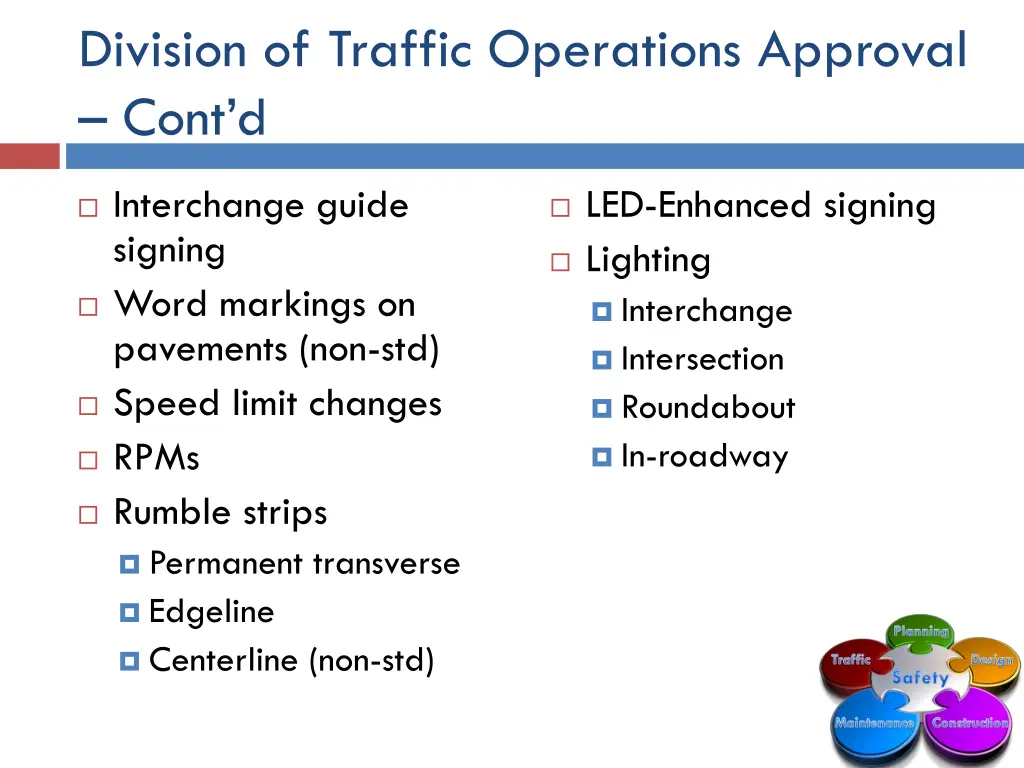 division of traffic operations approval cont d