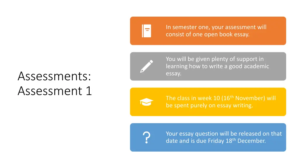 in semester one your assessment will consist