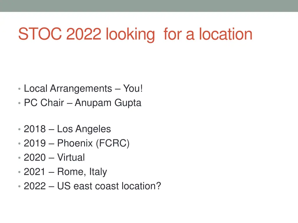 stoc 2022 looking for a location