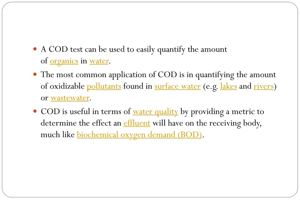 a cod test can be used to easily quantify
