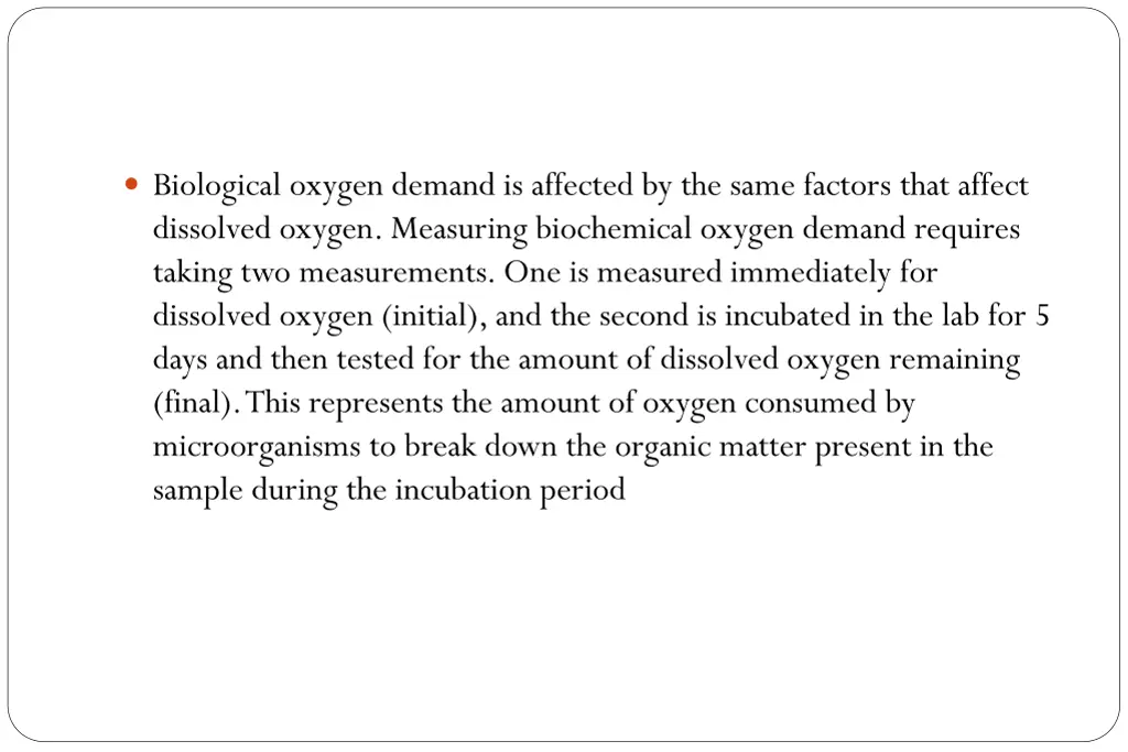 biological oxygen demand is affected by the same