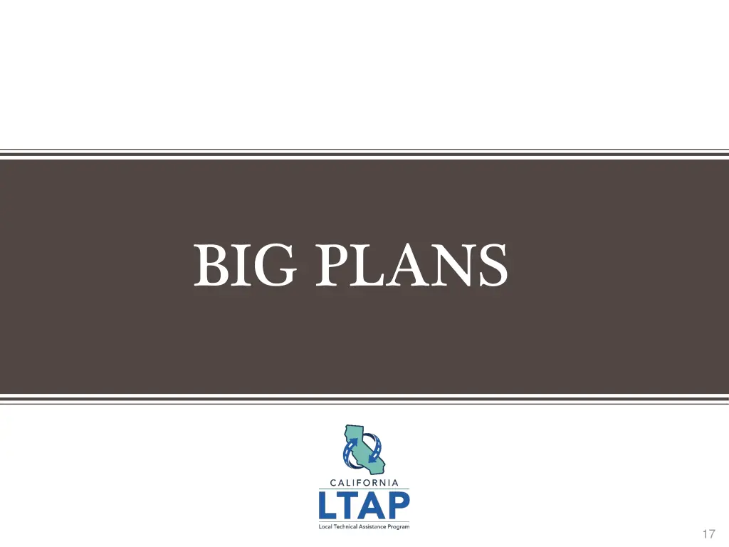 big plans