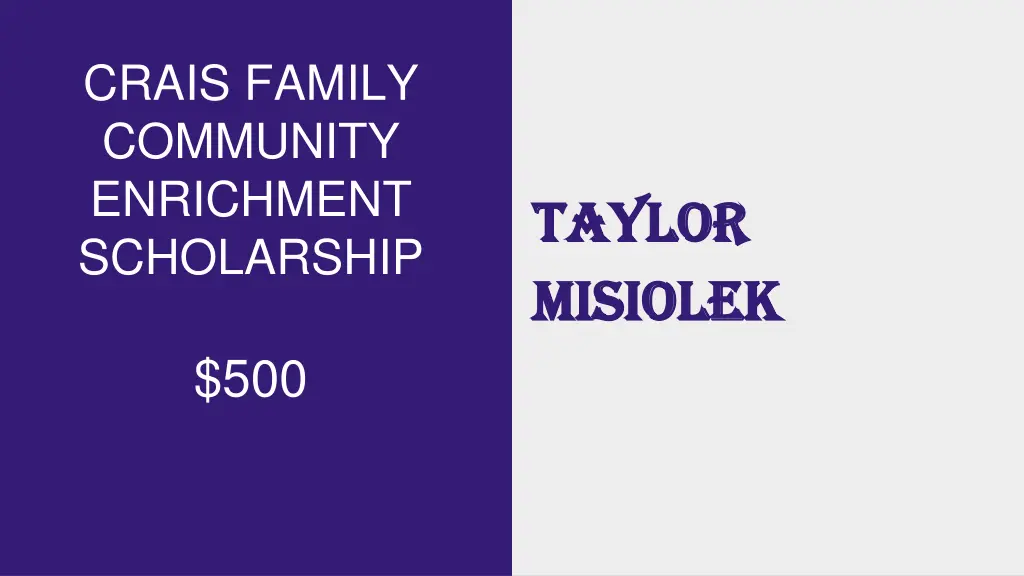 crais family community enrichment scholarship 2