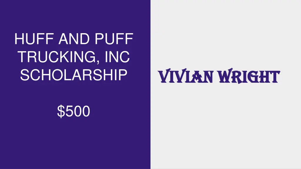 huff and puff trucking inc scholarship