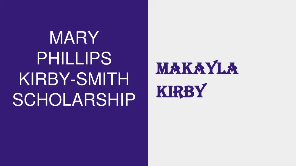 mary phillips kirby smith scholarship