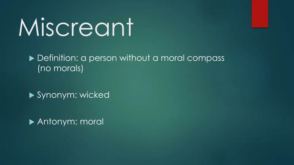 miscreant