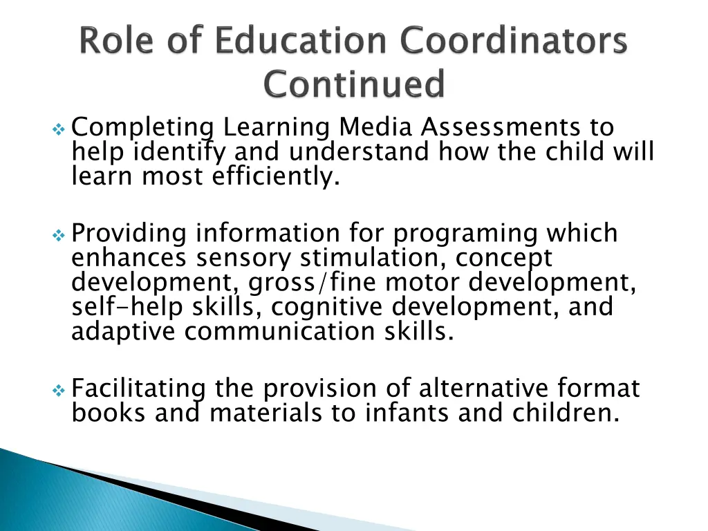 completing learning media assessments to help