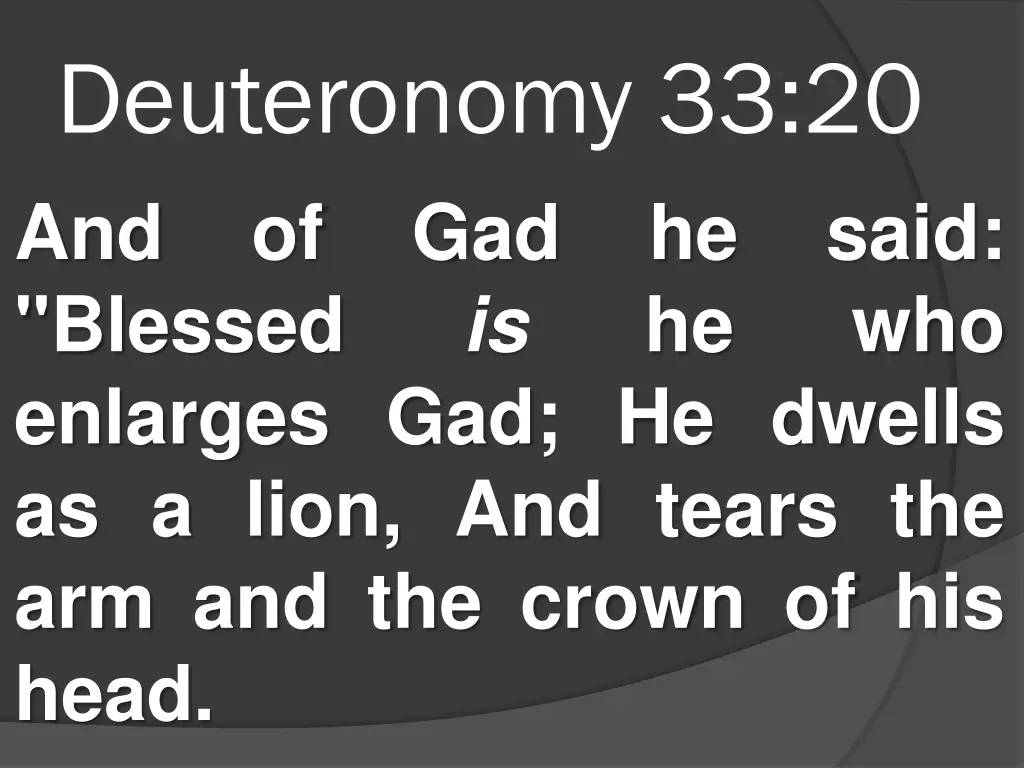 deuteronomy 33 20 and of gad blessed is enlarges