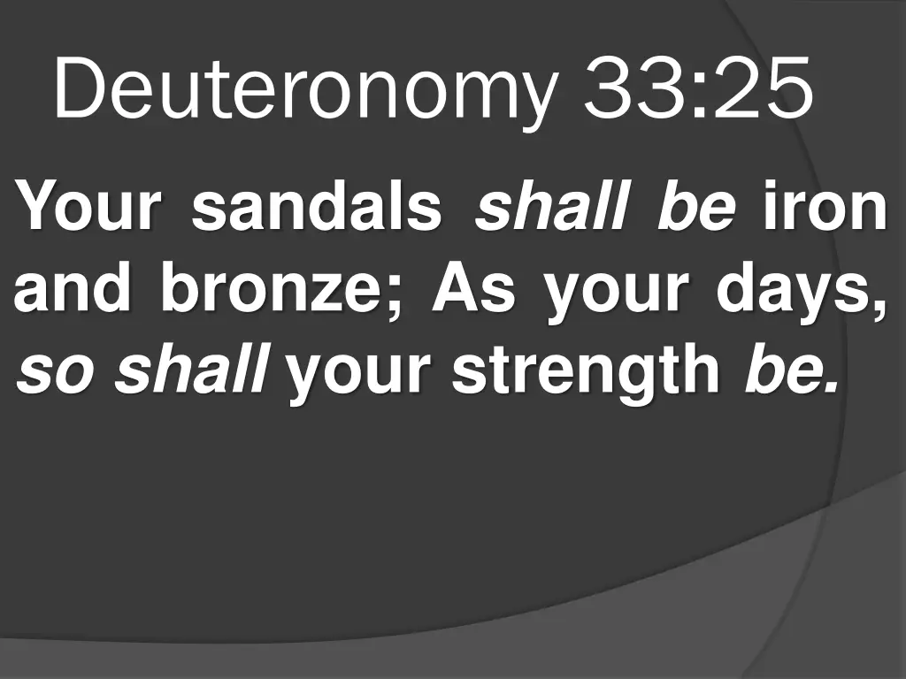deuteronomy 33 25 your sandals shall be iron
