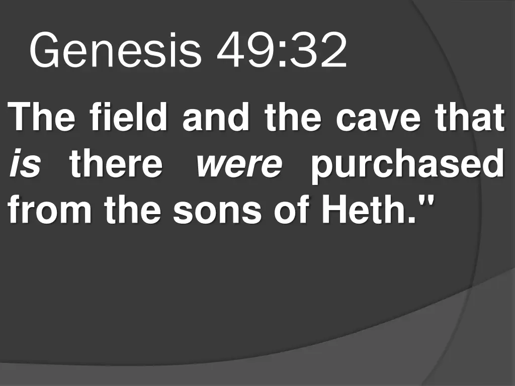 genesis 49 32 the field and the cave that