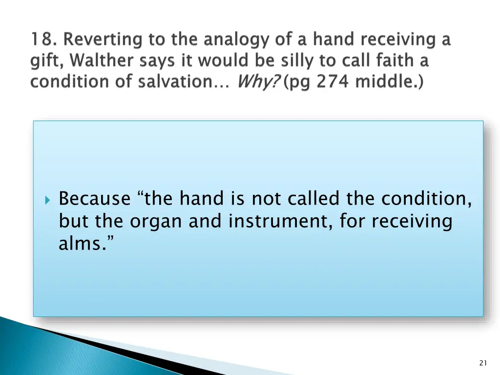 because the hand is not called the condition