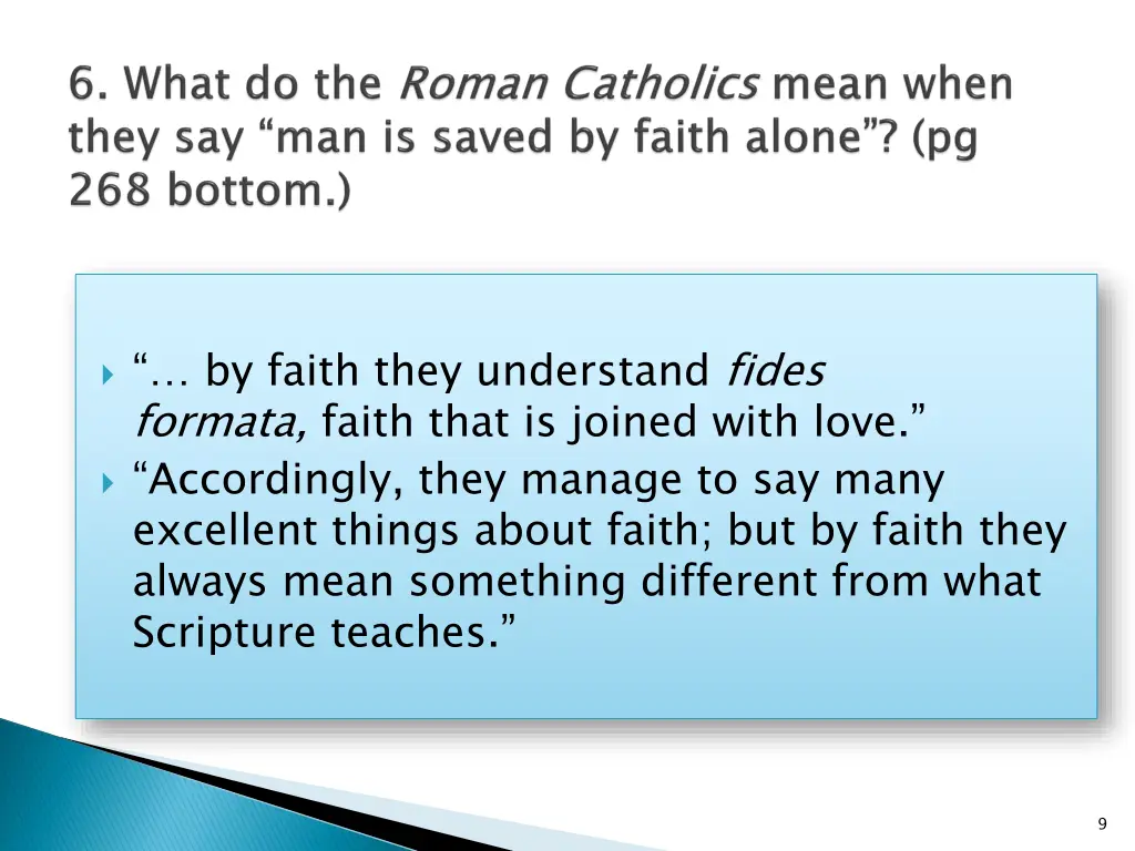by faith they understand fides formata faith that