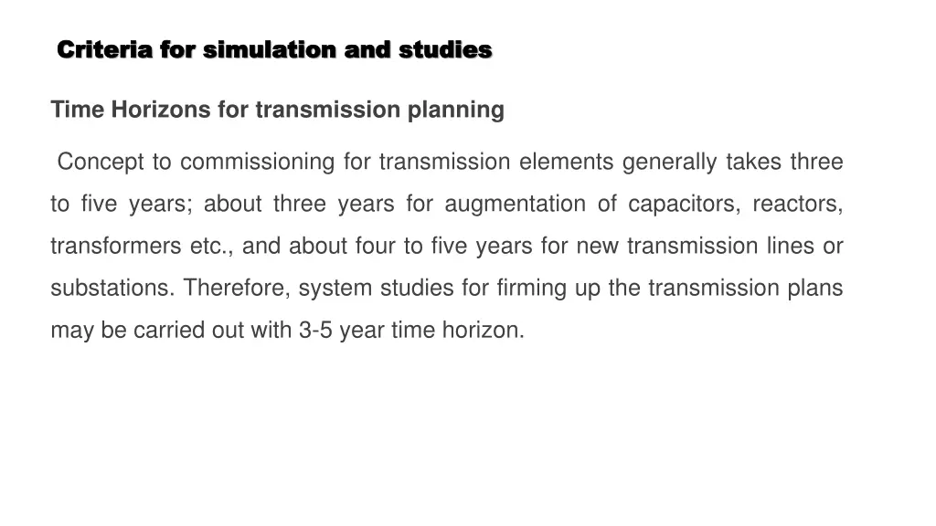 criteria for simulation and studies criteria 4