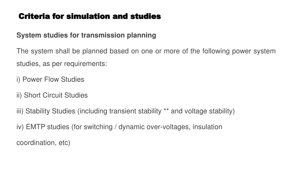 criteria for simulation and studies criteria