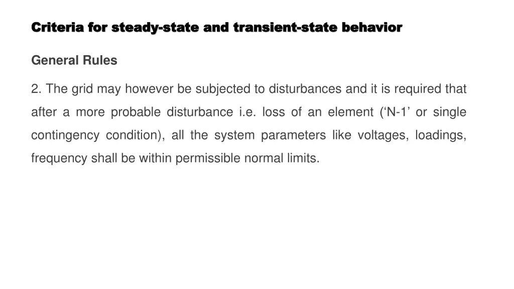 criteria for steady criteria for steady state 1