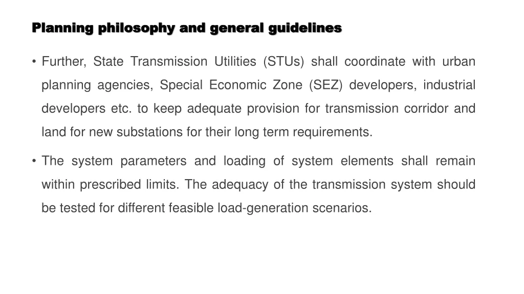 planning philosophy and general guidelines 5
