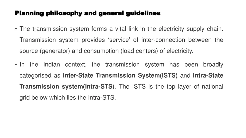 planning philosophy and general guidelines