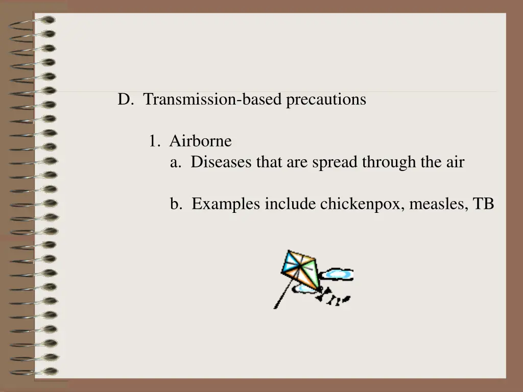 d transmission based precautions