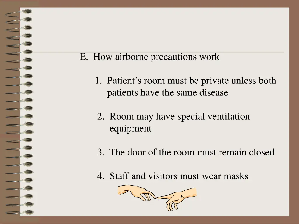 e how airborne precautions work
