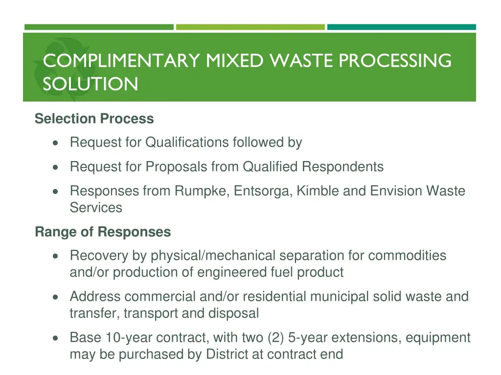 complimentary mixed waste processing solution