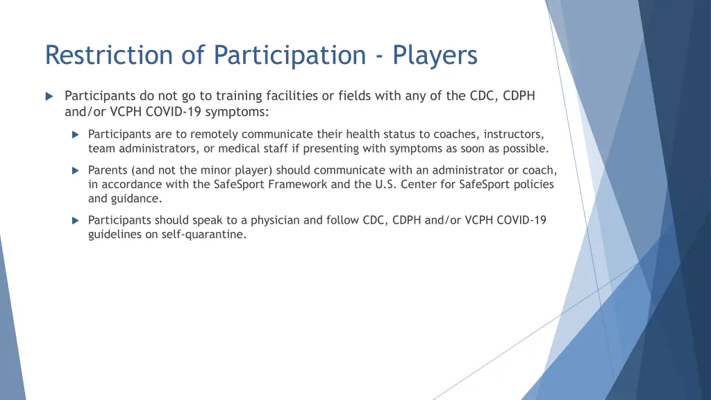 restriction of participation players