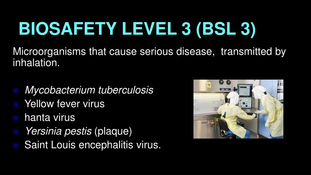 biosafety level 3 bsl 3