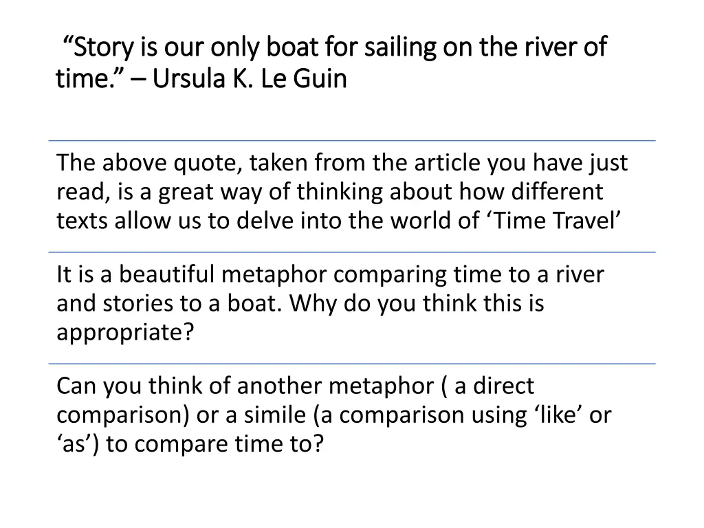 story is our only boat for sailing on the river