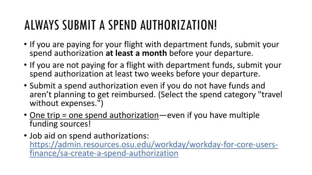 always submit a spend authorization
