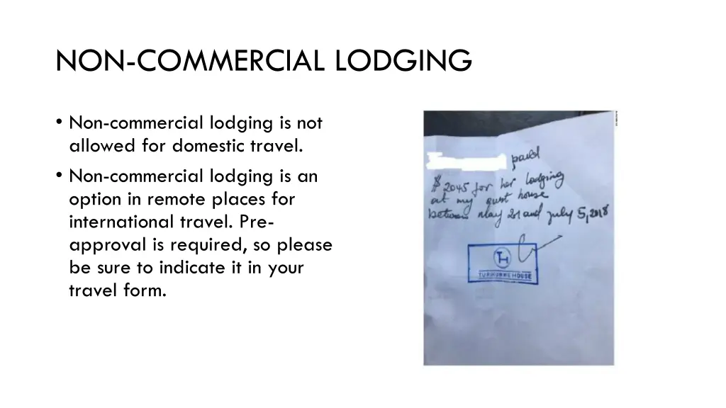 non commercial lodging