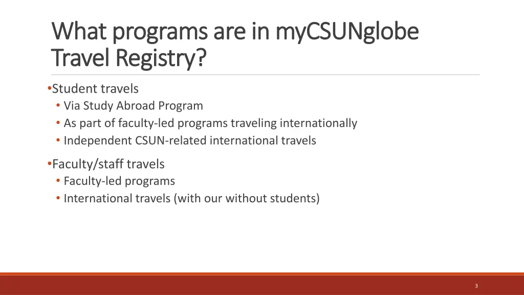 what programs are in mycsunglobe what programs