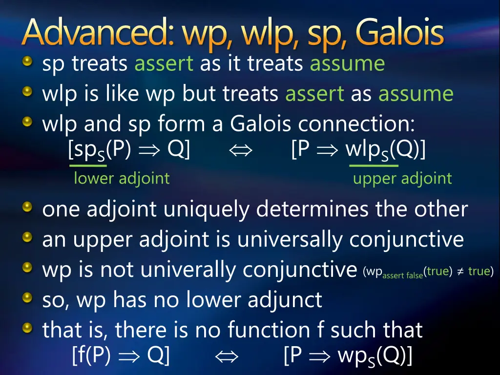 advanced wp wlp sp galois sp treats assert