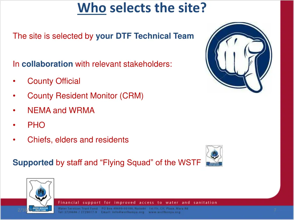 who selects the site