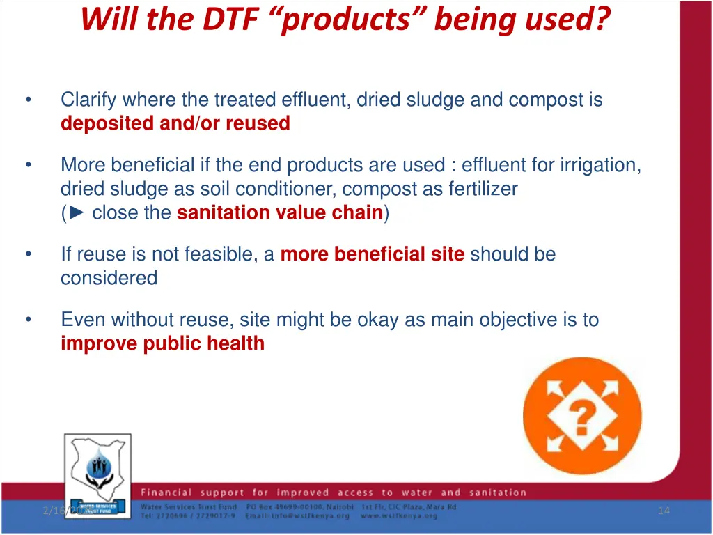 will the dtf products being used