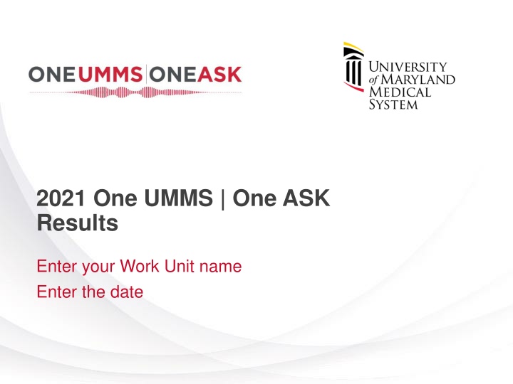 2021 one umms one ask results