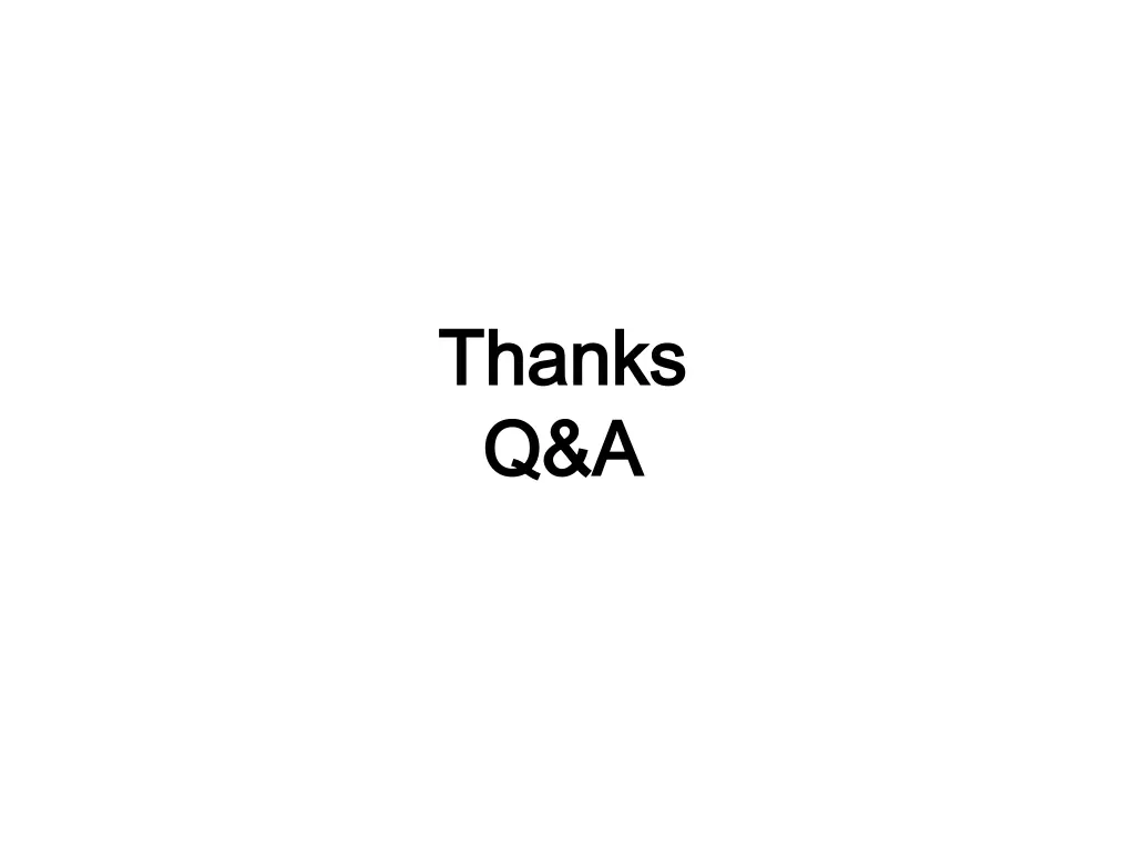 thanks thanks q a q a