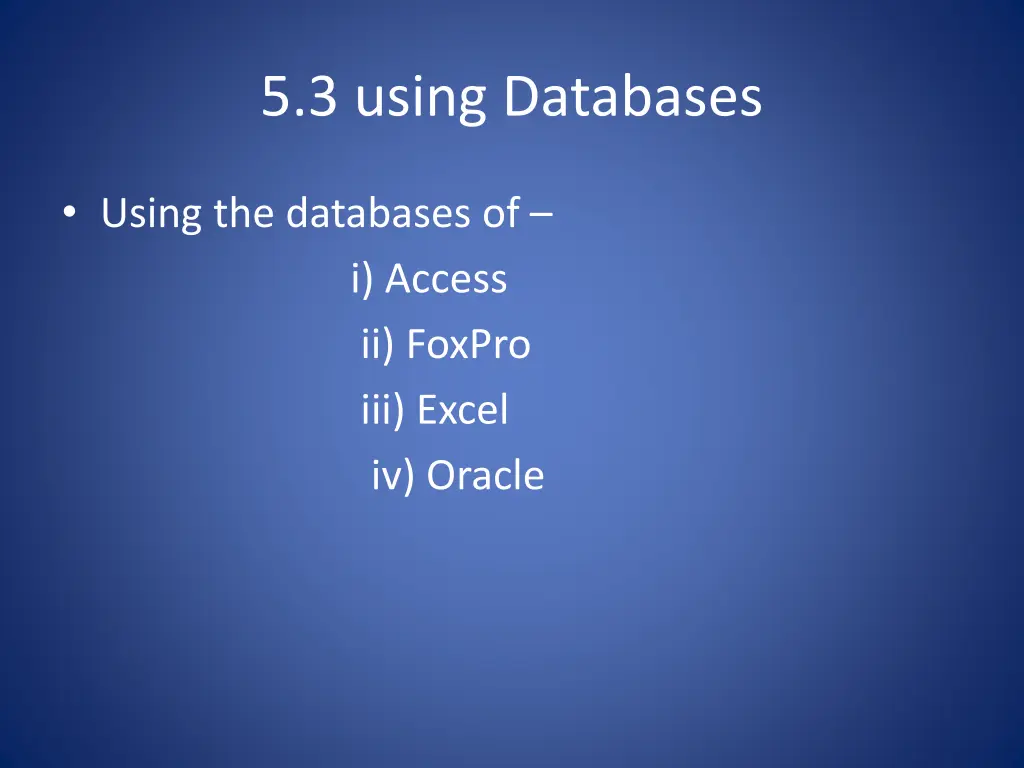 5 3 using databases