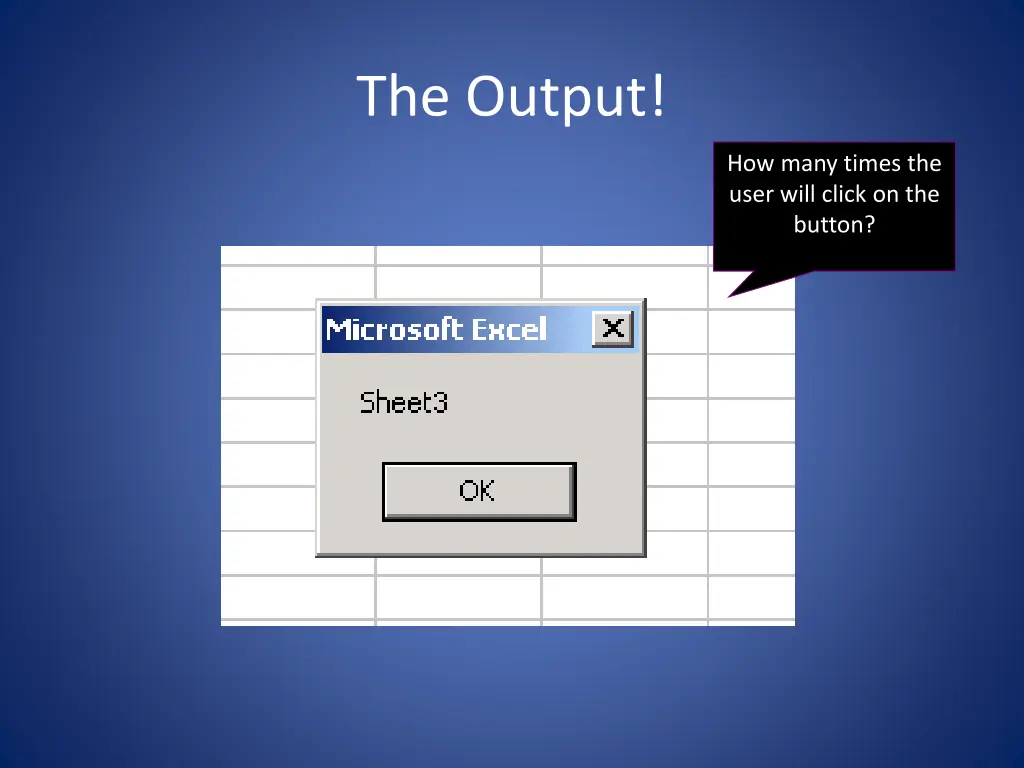 the output 1