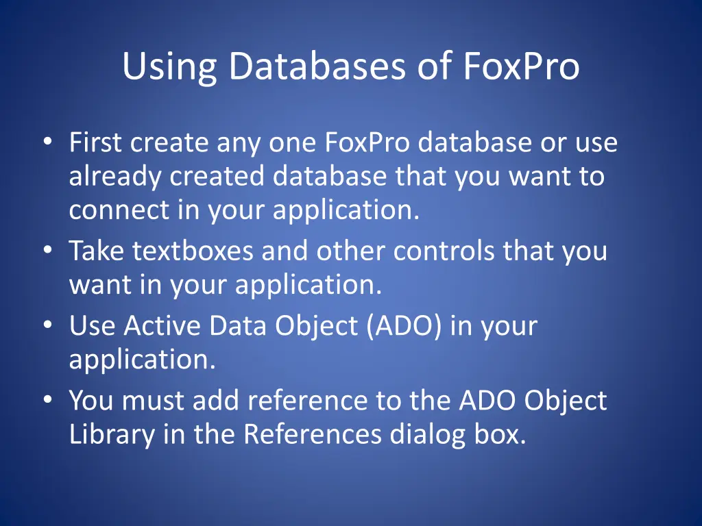 using databases of foxpro