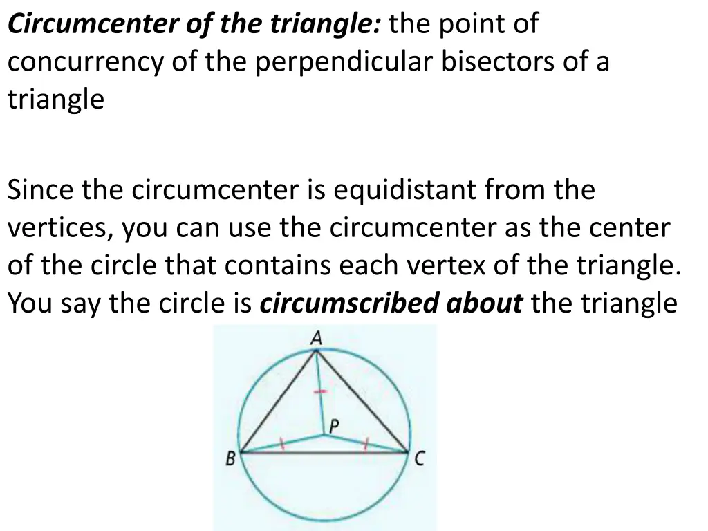 circumcenter of the triangle the point