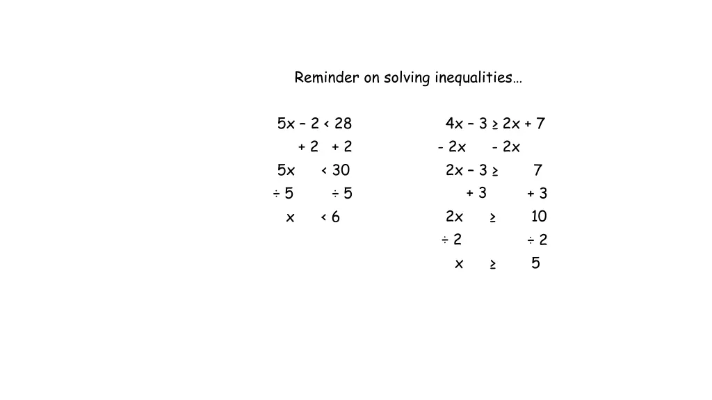 reminder on solving inequalities