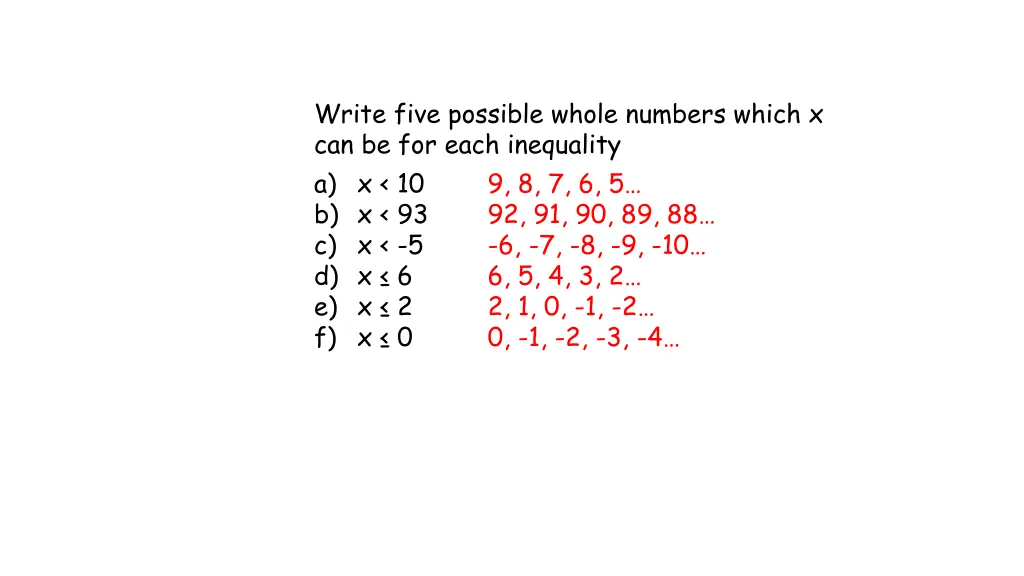 write five possible whole numbers which 1