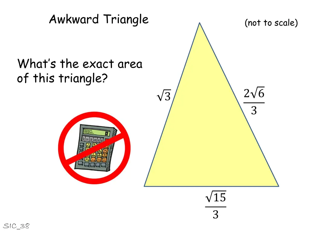 awkward triangle 7