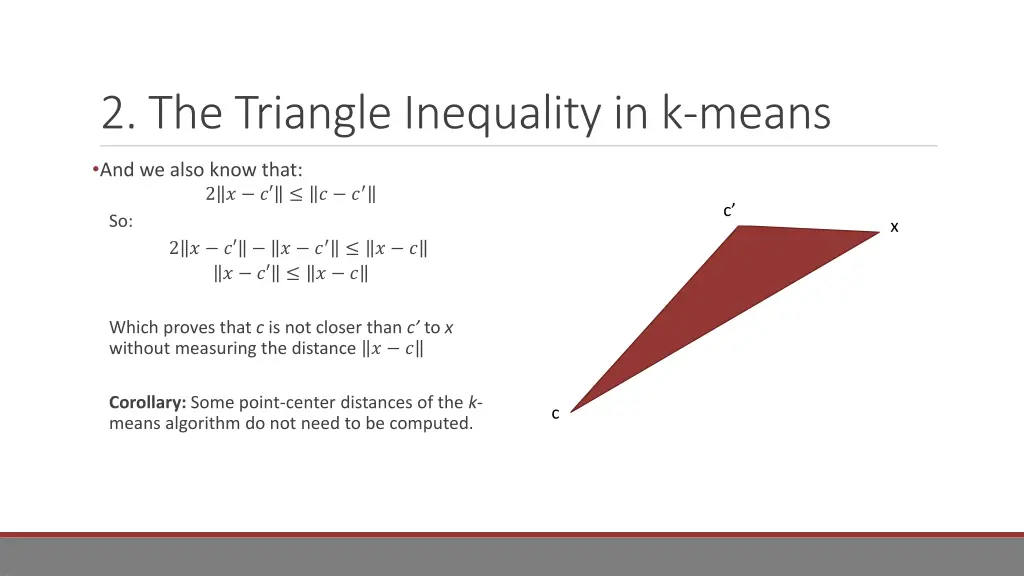 2 the triangle inequality in k means 1