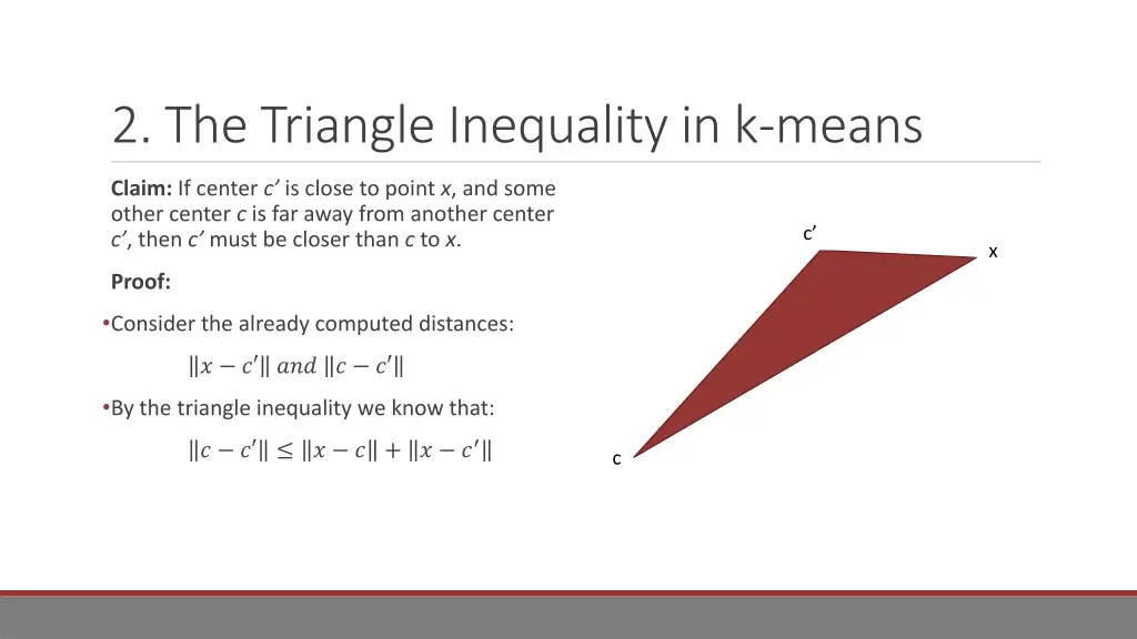 2 the triangle inequality in k means