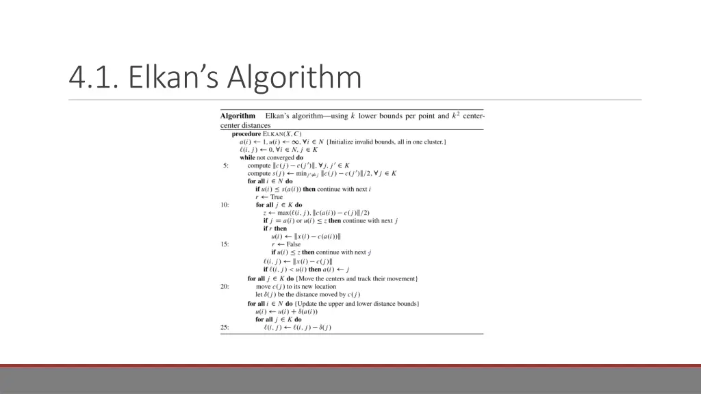 4 1 elkan s algorithm 1