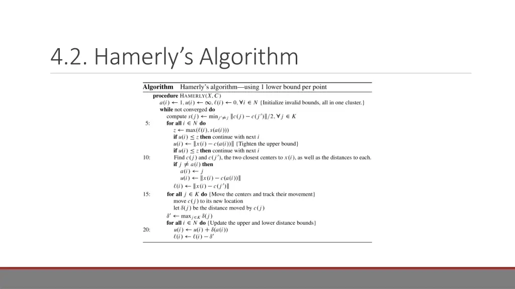 4 2 hamerly s algorithm 1