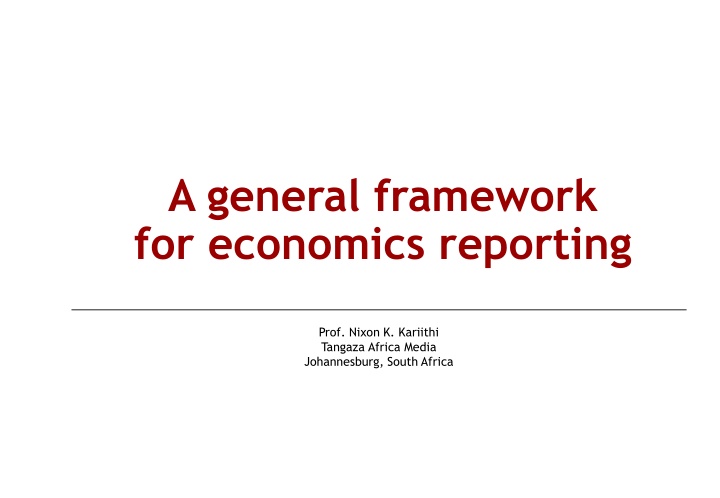 a general framework for economics reporting