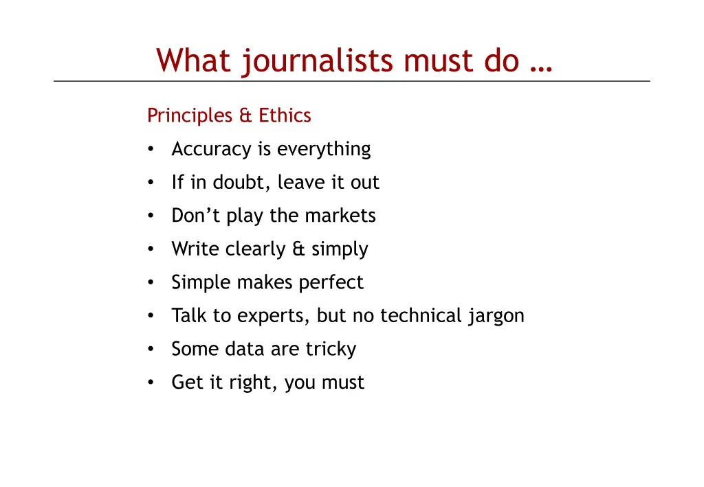 what journalists must do 1