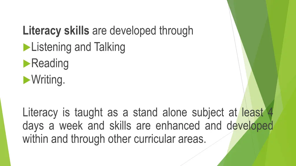 literacy skills are developed through listening